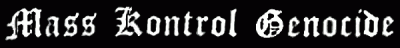 logo Mass Kontrol Genocide